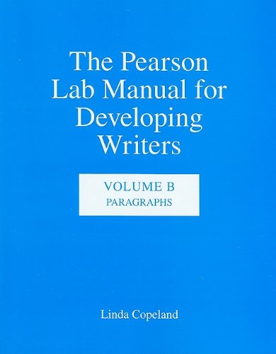 Pearson Lab Manual for Developing Writers Paragraphs  2010 (Lab Manual) 9780205693412 Front Cover