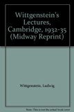 Wittgenstein's Lectures, Cambridge, 1932-35   1979 9780226904412 Front Cover