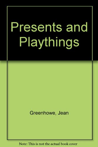 Presents and Playthings  1974 9780263055412 Front Cover