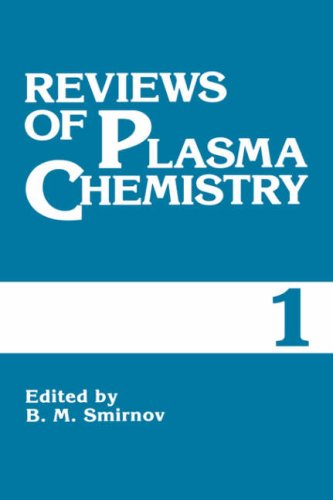 Reviews of Plasma Chemistry   1991 9780306110412 Front Cover