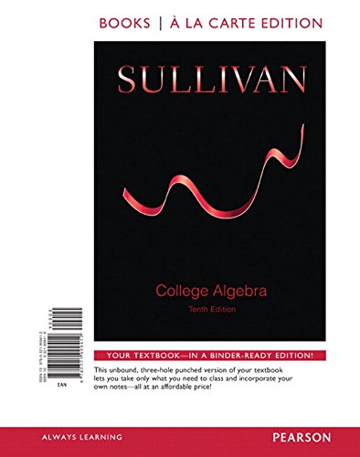 College Algebra: Books a La Carte Edition  2015 9780321999412 Front Cover