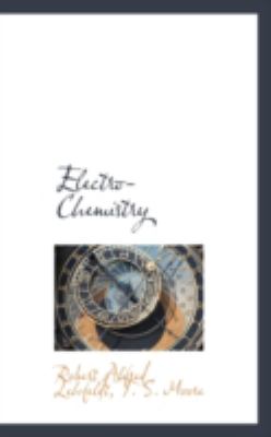 Electro-chemistry:   2008 9780559417412 Front Cover