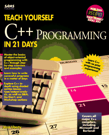 Teach Yourself C++ in 21 Days  N/A 9780672305412 Front Cover