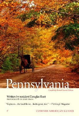 Compass American Guides: Pennsylvania, 2nd Edition  2nd 2003 9780676901412 Front Cover