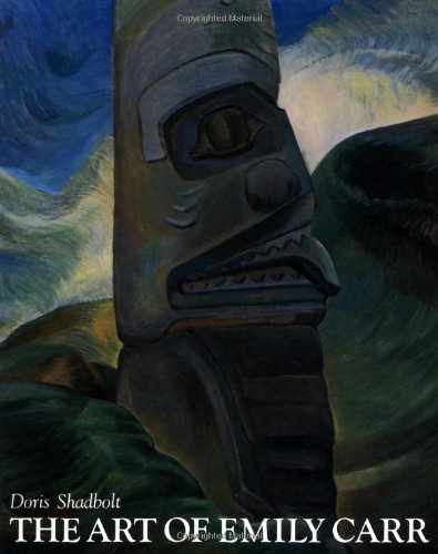 Art of Emily Carr   2003 9780888944412 Front Cover
