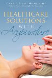 Healthcare Solutions with Acupuncture  N/A 9781440136412 Front Cover