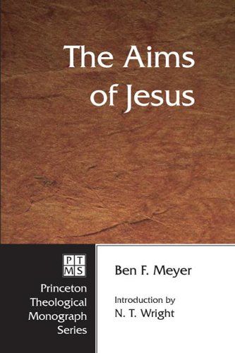 Aims of Jesus   2002 9781556350412 Front Cover