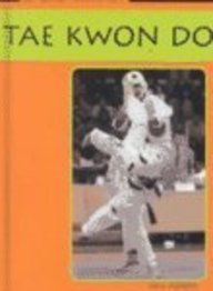 Tae Kwan Do  2001 9781588100412 Front Cover