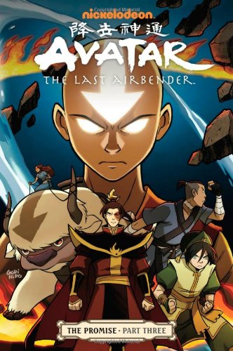 Avatar: the Last Airbender - the Promise Part 3   2012 9781595829412 Front Cover