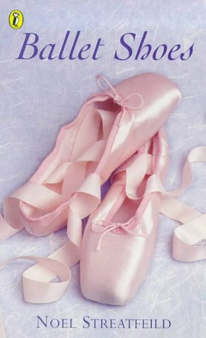 Ballet Shoes (Puffin Books) N/A 9780140300413 Front Cover