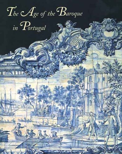 Age of the Baroque in Portugal   1993 9780300058413 Front Cover