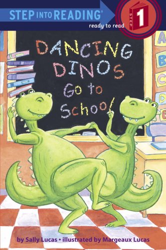 Dancing Dinos Go to School   2005 9780375832413 Front Cover