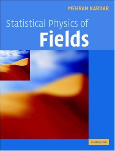 Statistical Physics of Fields   2007 9780521873413 Front Cover