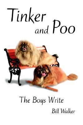 Tinker and Poo The Boys Write N/A 9780595357413 Front Cover