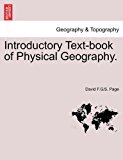 Introductory Text-book of Physical Geography  N/A 9781240906413 Front Cover