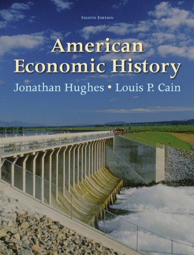 American Economic History  8th 2011 9780137037414 Front Cover