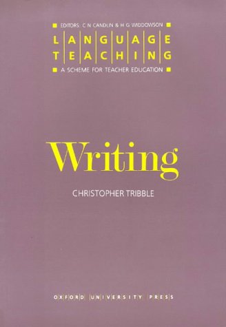 Language Teaching - A Scheme for Teacher Education - Writing   1996 9780194371414 Front Cover