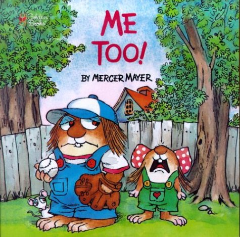 Me Too! (Little Critter)  Reprint  9780307119414 Front Cover
