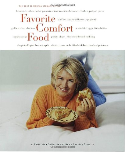 Favorite Comfort Food Classic Favorites and Great New Recipes  1999 9780609804414 Front Cover