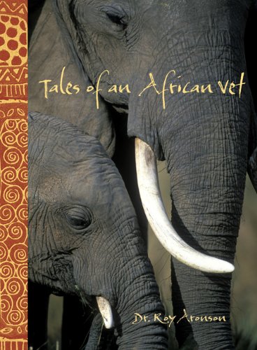 Tales of an African Vet  N/A 9780762772414 Front Cover