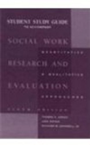 Social Work Research and Evaluation  6th 2000 (Guide (Pupil's)) 9780875814414 Front Cover