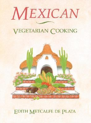 Mexican Vegetarian Cooking  N/A 9780892813414 Front Cover