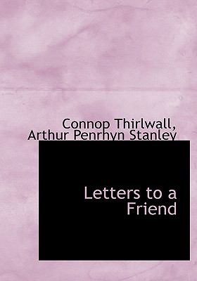 Letters to a Friend N/A 9781115285414 Front Cover