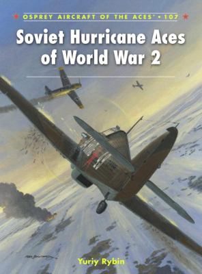 Soviet Hurricane Aces of World War 2   2012 9781849087414 Front Cover