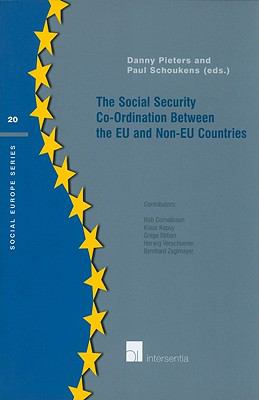 Social Security Co-Ordination Between the EU and Non-EU Countries   2009 9789050959414 Front Cover