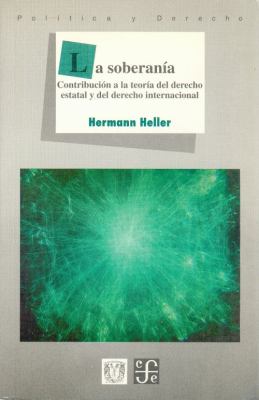 Soberania Contribucion a Teoriaderecho   1995 9789681647414 Front Cover