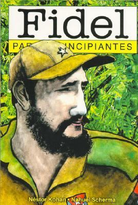 Fidel for Beginners   2007 9789875550414 Front Cover