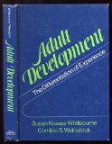 Adult Development The Differentiation of Experience  1979 9780030177415 Front Cover