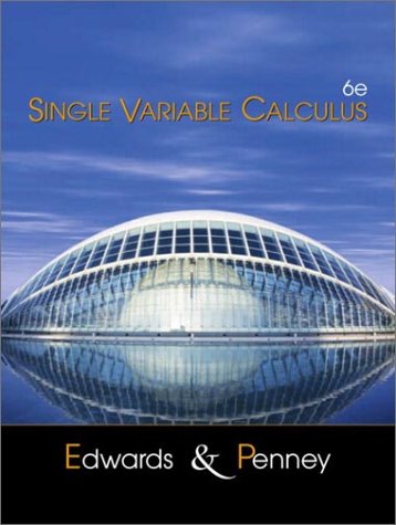 Single Variable Calculus  6th 2002 (Revised) 9780130620415 Front Cover