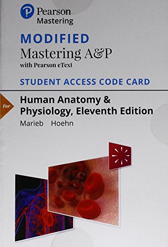 Human Anatomy & Physiology Modified Masteringa&p With Pearson Etext Standalone Access Card:   2018 9780134763415 Front Cover