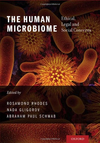 Human Microbiome Ethical, Legal and Social Concerns  2013 9780199829415 Front Cover