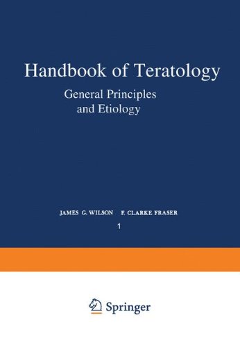 Handbook of Teratology General Principles and Etiology  1977 9780306362415 Front Cover