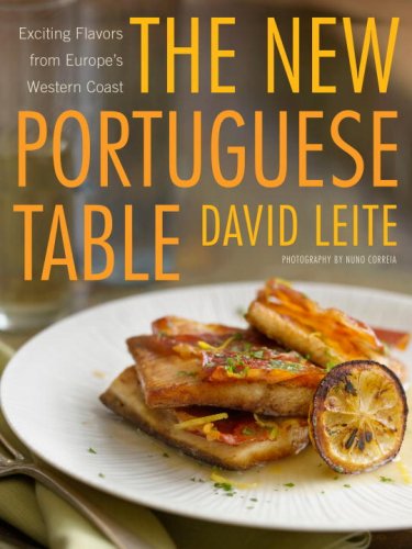 New Portuguese Table Exciting Flavors from Europe's Western Coast: a Cookbook  2009 9780307394415 Front Cover