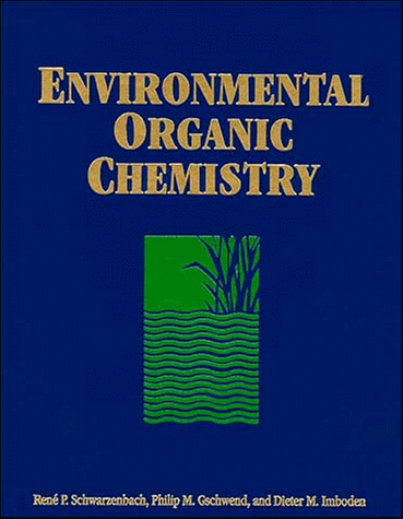 Environmental Organic Chemistry   1993 9780471839415 Front Cover