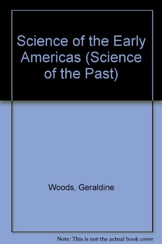 Science of the Early Americas  1999 9780531159415 Front Cover