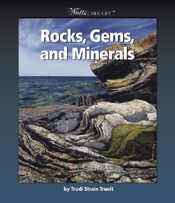 Rocks, Gems, and Minerals  N/A 9780531162415 Front Cover