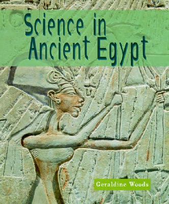 Science in Ancient Egypt Revised  9780531203415 Front Cover