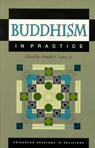Buddhism in Practice   1995 9780691044415 Front Cover