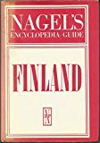 Nagel's Encyclopedia Guide : Finland 3rd (Revised) 9780844297415 Front Cover
