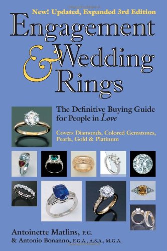 Engagement and Wedding Rings (3rd Edition) The Definitive Buying Guide for People in Love 3rd 2003 9780943763415 Front Cover