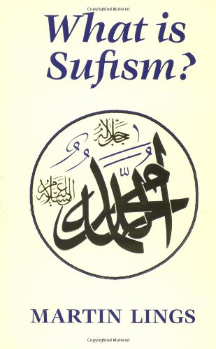 What Is Sufism?   1993 (Reprint) 9780946621415 Front Cover