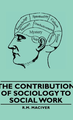 Contribution of Sociology to Social Work   2011 9781406760415 Front Cover