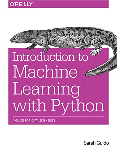 Introduction to Machine Learning with Python A Guide for Data Scientists  2016 9781449369415 Front Cover