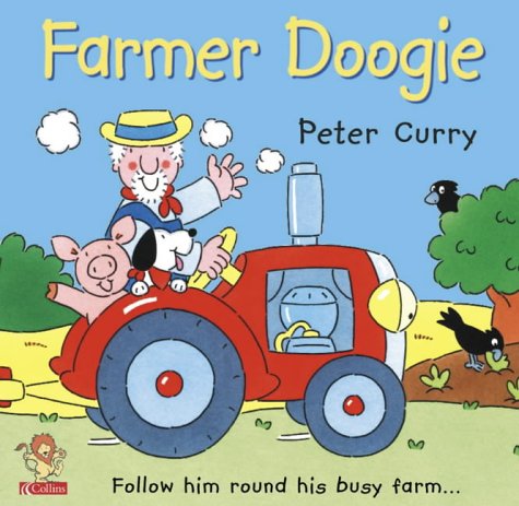 Farmer Doogie Follow Him Round His Busy Farm  2001 9780006647416 Front Cover