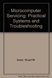 Microcomputer Servicing Practical Systems and Troubleshooting 2nd 9780023042416 Front Cover