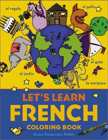 Let's Learn French Coloring Book   2003 9780071421416 Front Cover